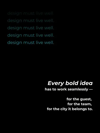Every bold idea has to work seamlessly for the guest, for the team, and for the city it belongs to. Our designs are built to inspire and endure, with a thoughtful approach to usability behind every creative decision.