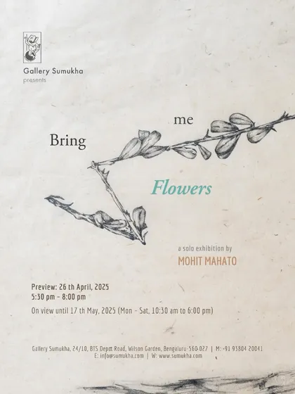 An alternate version of the invitation for 'Bring me Flowers', showcasing a different drawing by Mohit Mahato.