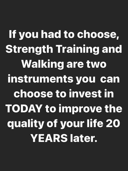 If you want to improve your quality of life 20 years from now, invest in two things today: Strength Training and Walking. Think of it as a Health SIP. The compound interest will pay off when you're 60 and still physically independent.