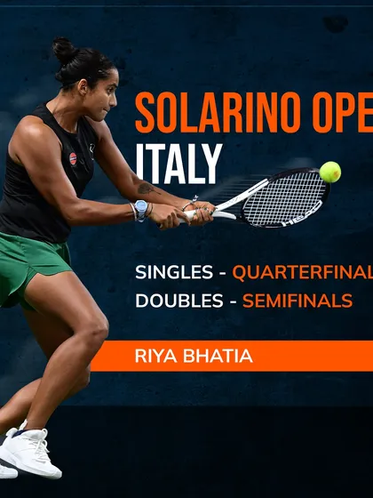 Competing on the world stage. A graphic detailing Riya Bhatia's strong performance at the Solarino Open in Italy, reaching the quarterfinals and semifinals.