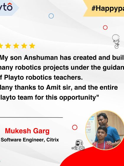 A Software Engineer at Citrix gives us 5 stars. He thanks our mentors and the entire team for the opportunity, as his son has created and built many robotics projects under their guidance.