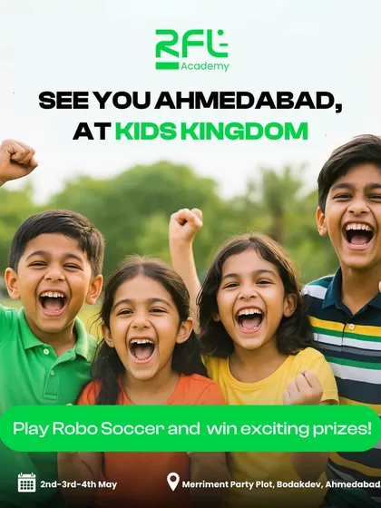 See you at Kids Kingdom, Ahmedabad. This poster invites families to join us for a tech-filled experience where kids can play Robo Soccer and win exciting prizes.