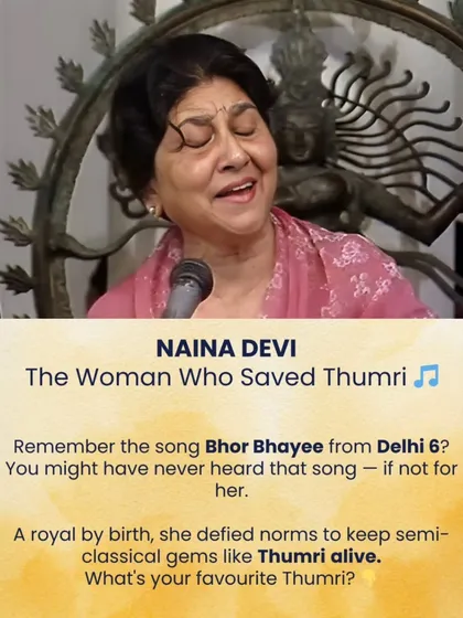 For Women's Day, we remember Naina Devi, a royal who defied norms to keep semi-classical gems like Thumri alive for future generations.