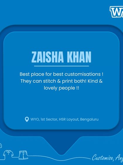 "Best place for best customisations! Kind & lovely people!!" A review that praises not just the service but also the friendly staff.