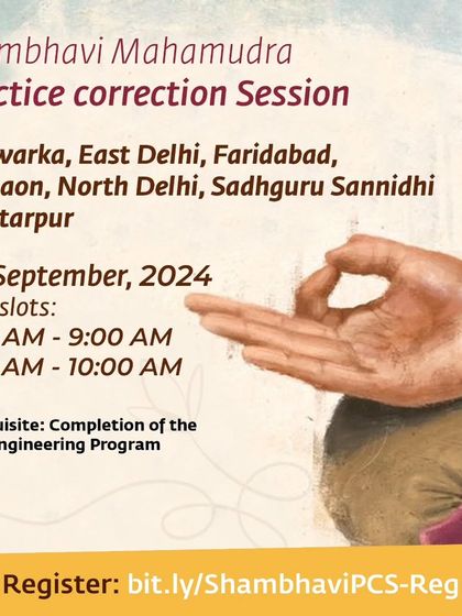 This is an announcement for an upcoming Shambhavi Mahamudra practice correction session. It is important to periodically get your practice checked to ensure you are doing it correctly and receiving the full benefits.