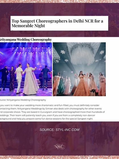 So happy to be featured as a top sangeet choreographer in Delhi NCR. We love making weddings more charismatic and fun-filled.
