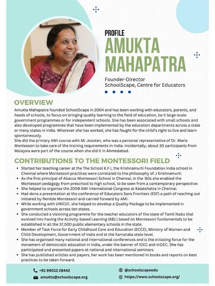 An invitation to our workshops in Malaysia on the Needs of the Child and Cosmic Education, presented by our founder, Amukta Mahapatra.