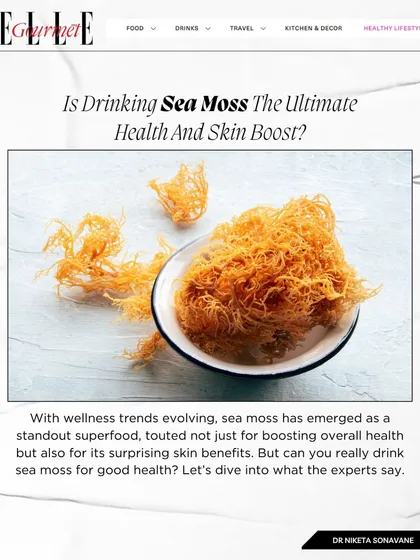 Is drinking sea moss the ultimate health and skin boost? In my Elle Gourmet article, I dive into what the experts say about this wellness trend and its surprising skin benefits.