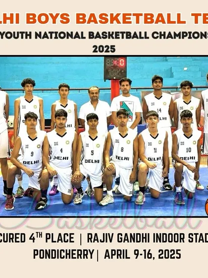A commendable 4th place finish for the Delhi Boys' Team at the 40th Youth National Basketball Championship. As a coach for the team, I am incredibly proud of their performance against the top teams in the country.