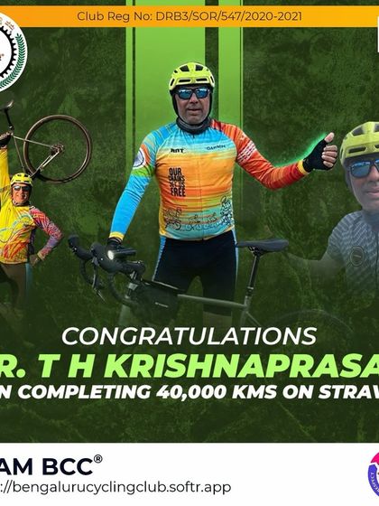 We celebrate Mr. T H Krishnaprasad on completing 40,000 kms on Strava. Your dedication is an inspiration to the entire BCC family.