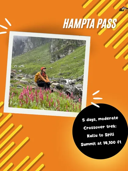 Thinking about your first trek? Hampta Pass is a 5-day moderate crossover trek from Kullu to Spiti, reaching 14,100 ft.