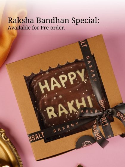 Our special "Happy Rakhi" brownie, a unique and delicious way to celebrate your sibling. Available for pre-order.