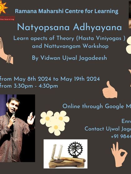 Ramana Maharshi Centre for Learning - Performing Arts Education (Music & Dance) Workshops for Advanced Learning (nATyOpAsana & nAdOpAsana) photo 3