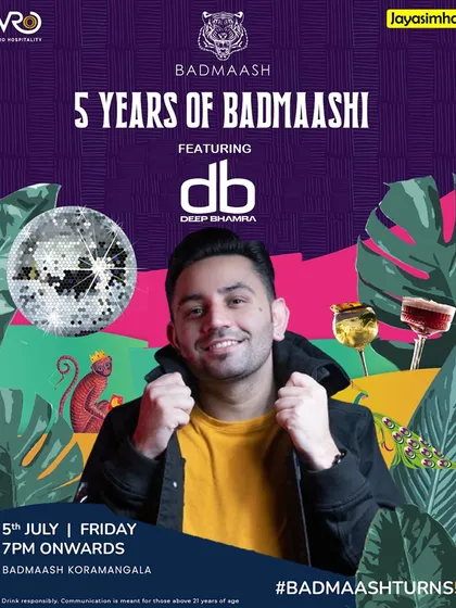 My official poster for the 5 Years of Badmaashi celebration at Badmaash Koramangala, alongside the legendary DJ Suketu.