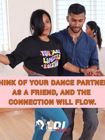 Think of your dance partner as a friend, and the connection will flow naturally. This is one of the first things we teach in our beginner classes to make everyone feel comfortable.