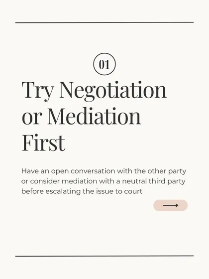 My primary advice for any marital dispute is to start with negotiation or mediation. It puts you in control of the outcome, not a judge, and is a faster, more cost-effective path to resolution.
