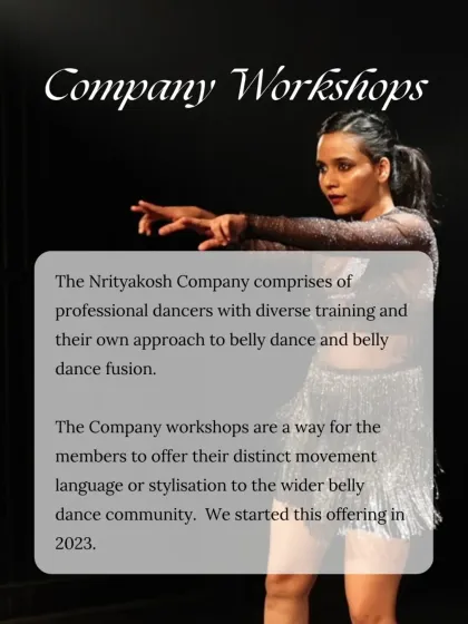 A graphic highlighting our Company Workshops, where our professional dancers offer their distinct movement language to the wider belly dance community.