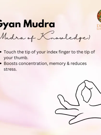 Gyan Mudra is the Mudra of Knowledge. By touching the tip of the index finger to the thumb, you can boost concentration, improve memory, and reduce stress. We often use this mudra during meditation.