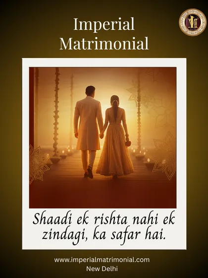 "Shaadi ek rishta nahi ek zindagi, ka safar hai." Marriage is a lifelong journey, not just a relationship. We are here to help you begin yours with a partner who shares your vision for the future.
