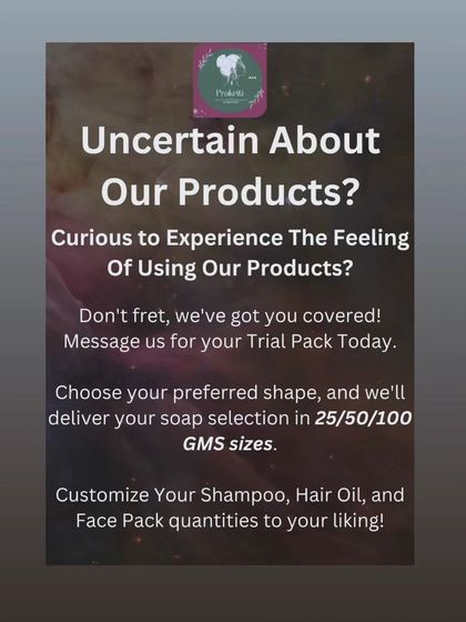Are you uncertain about my products? This graphic explains how you can order a trial pack in various sizes to experience the benefits firsthand.