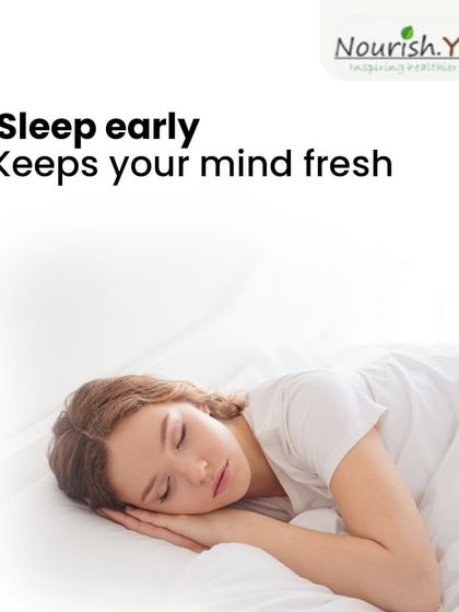 Sleeping early is crucial for a fresh mind. Quality sleep is when your body and brain repair and recharge. I always advise clients to prioritize their sleep for better mental and physical health.
