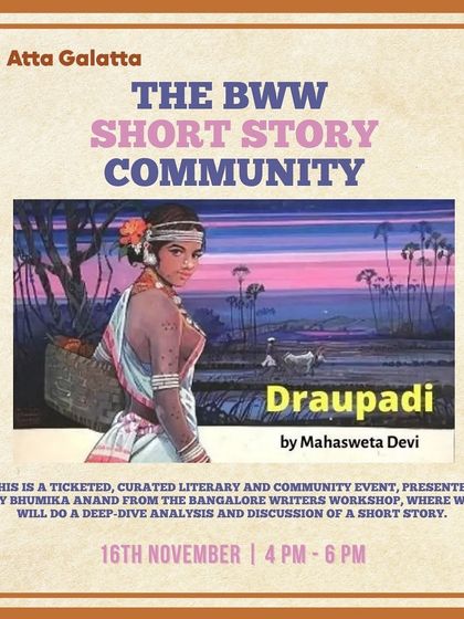 Poster for The BWW Short Story Community meetup to discuss 'Draupadi' by Mahasweta Devi.
