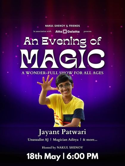 Our magic shows are for all ages. This edition of 'An Evening of Magic' features the young and talented Jayant Patwari, proving that wonder knows no age limit.