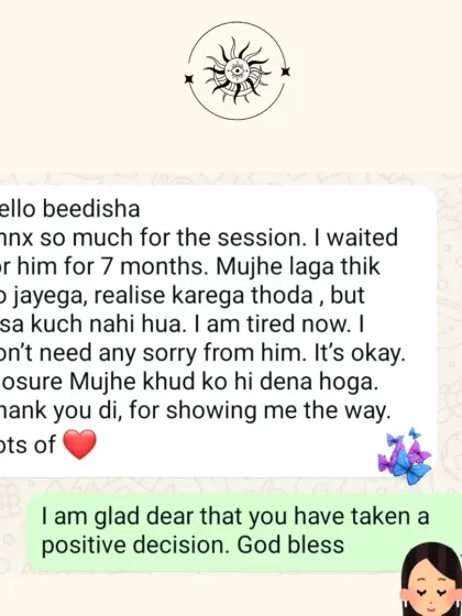 A screenshot of a client's message after a session. After waiting seven months for someone to change, she realized she needed to give closure to herself. I am so glad I could help show her the way.