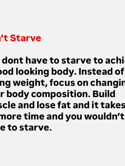 You don't have to starve yourself to get a good-looking body. Focus on changing your body composition by building muscle and losing fat. It takes more time, but it's sustainable.