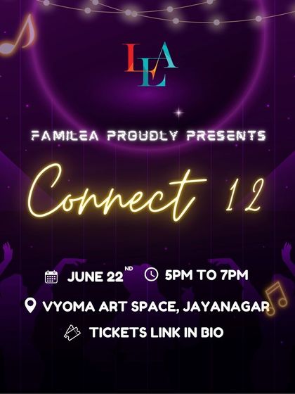 "Connect 12," a Tamil social event with jamming, interactions, games, and open mics, creating a space for community and connection.