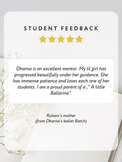"Dharna is an excellent mentor." We are so grateful for the kind words from our students' parents. Their feedback is a testament to the dedication and nurturing approach of our teachers.