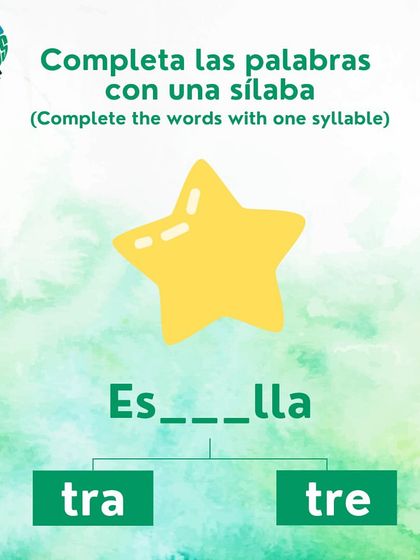 Complete the Spanish word for star. Is it 'Estrella' or 'Estrelle'? This helps with vowel sounds.
