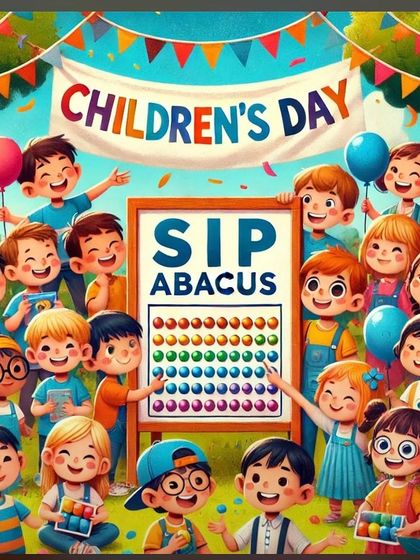 A colorful graphic celebrating Children's Day with our SIP Abacus students. Every day is a celebration of their potential.