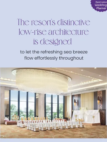 The resort's distinctive low-rise architecture is designed to let the refreshing sea breeze flow throughout the property.