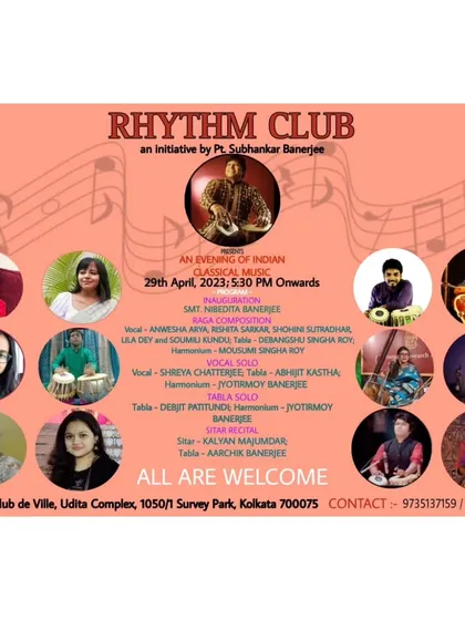 This is an event poster for the 'Rhythm Club', an initiative started by my Guruji. It is my honor to carry forward his vision by performing and promoting Indian classical music.