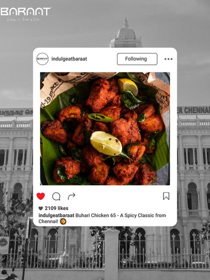 Our Buhari Chicken 65 is a spicy classic from Chennai, perfectly fried and seasoned for a bold taste in every bite.