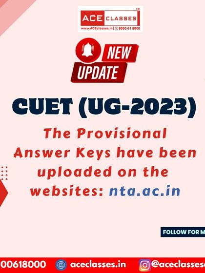 Information for students that the provisional answer keys for CUET (UG) 2023 have been uploaded on the NTA website.