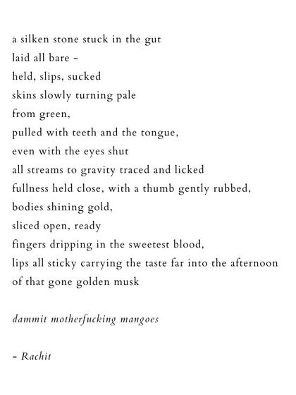 A short, visceral poem about the intense, sensory experience of eating mangoes.