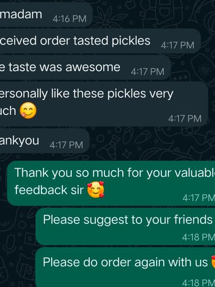 "The taste was awesome." This customer personally liked the pickles very much, and that personal connection is what I aim for.