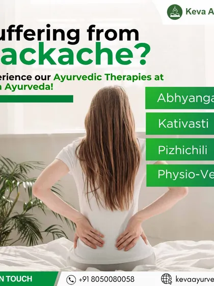 If you are suffering from backache, we have a range of effective solutions. This shows our primary therapies for back pain, including Abhyangam, Kativasti, and Pizhichili, each chosen to address specific aspects of your discomfort.