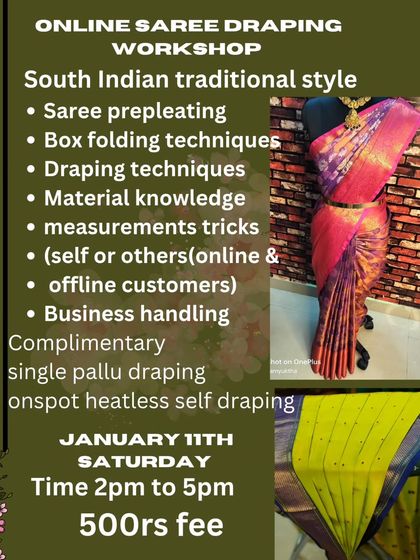 This workshop offered two complimentary techniques: onspot heatless self-draping and single pallu draping.