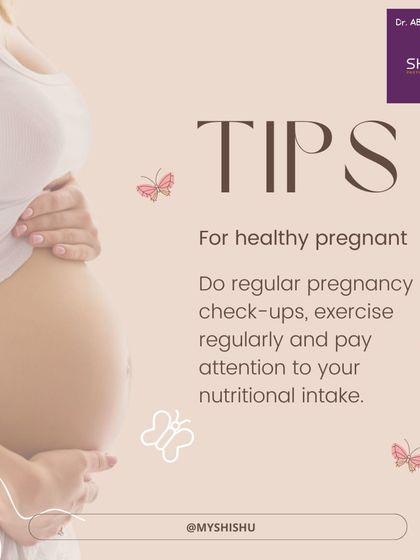 Here are my top tips for a healthy pregnancy: attend regular check-ups, exercise regularly, and pay close attention to your nutritional intake. Simple habits make a big difference.