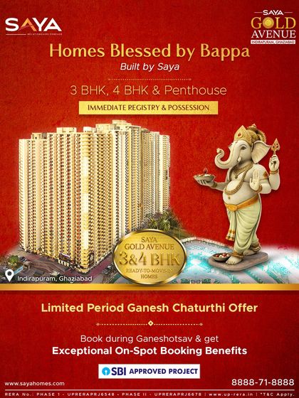 This Ganeshotsav, we welcome you to a new beginning in a ready-to-move-in home at Saya Gold Avenue. Our limited-period offer provides exceptional on-spot booking benefits for our 3BHK, 4BHK, and Penthouse units.
