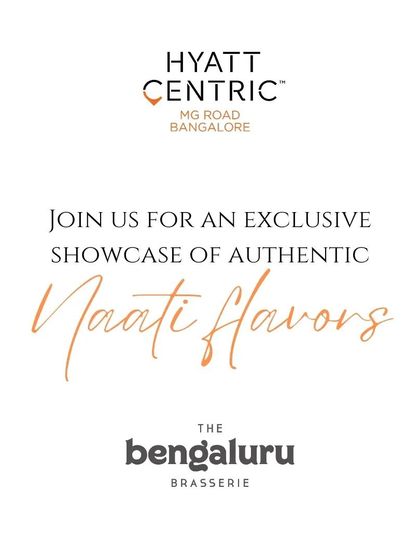 An official announcement from Hyatt Centric for my exclusive showcase of authentic Naati flavours. I was thrilled to bring my mastery of this cuisine to their guests.