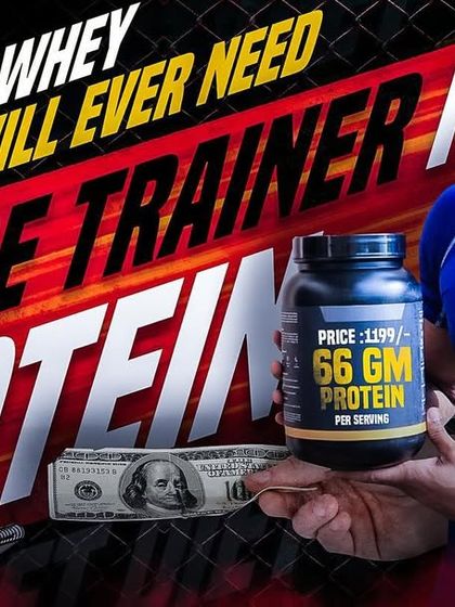 Thumbnail for my video on "trainer ka protein," exposing common gym scams.