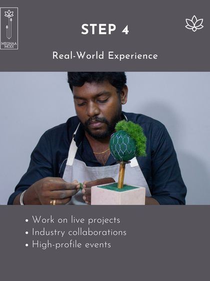 Real-world experience is step four in our program. This student is creating a unique topiary, working on a live project that builds his portfolio and prepares him for high-profile events.