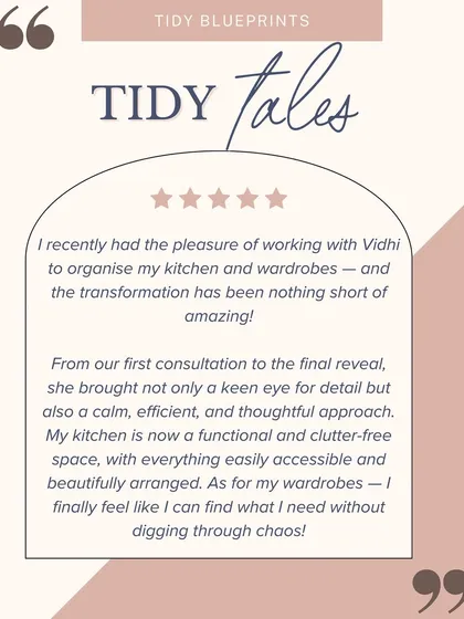 This client's feedback says it all. My approach is calm, thoughtful, and focused on creating a functional, clutter-free space where you can finally find what you need without digging through chaos.