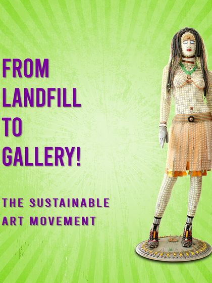 "From Landfill to Gallery!" This poster features one of my full-sized mannequin sculptures, made from keyboard keys and other e-waste. It was used to recruit volunteers and promote the sustainable art movement.