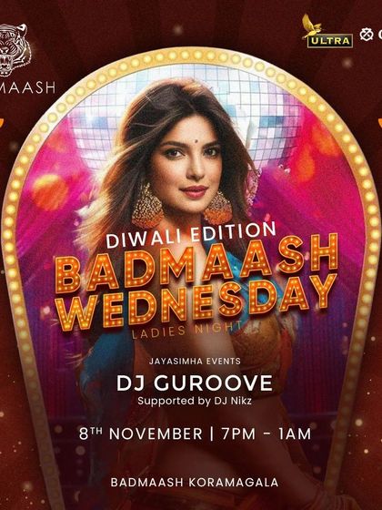 A Diwali Edition of the 'Badmaash Wednesday Ladies Night' featuring Priyanka Chopra on the poster.
