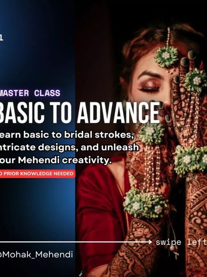 Mohak Mehendi - Mehndi Training Academy Masterclass Details & Announcements photo 12